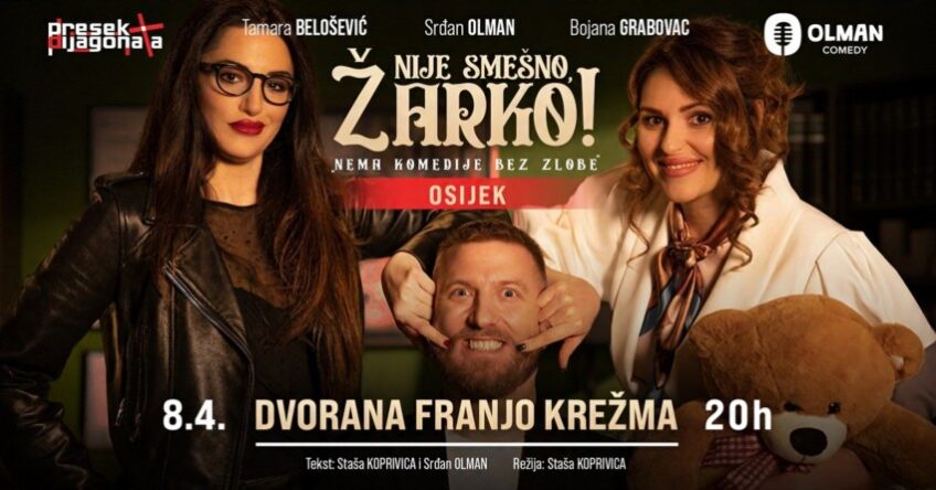 KD Franjo Krežma Osijek: Stand up comedy show “Nije smešno, Žarko”